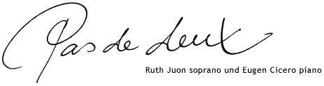 CD Pas de deux - Ruth Juon soprano and Eugen Cicero piano