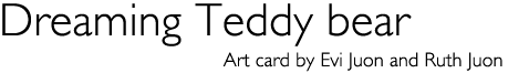 Title: Art card Dreaming Teddy bear