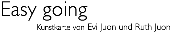 Titel: Kunst karte &laquo;Easy going&raquo;