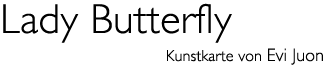 Title: &laquo;Lady Butterfly&raquo;