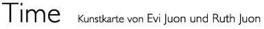 Titel: Kunst karte &laquo;Time&raquo;