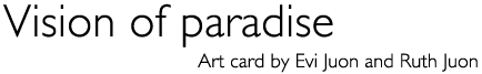 Title: Art card &laquo;Vision of paradise&raquo;