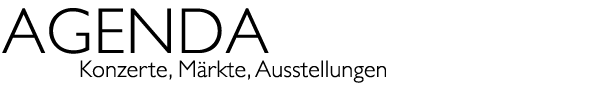 Titel: AGENDA Konzerte und Ausstellungen